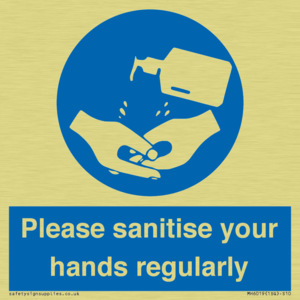 Please sanitise your hands regularly